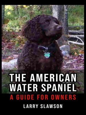cover image of The American Water Spaniel